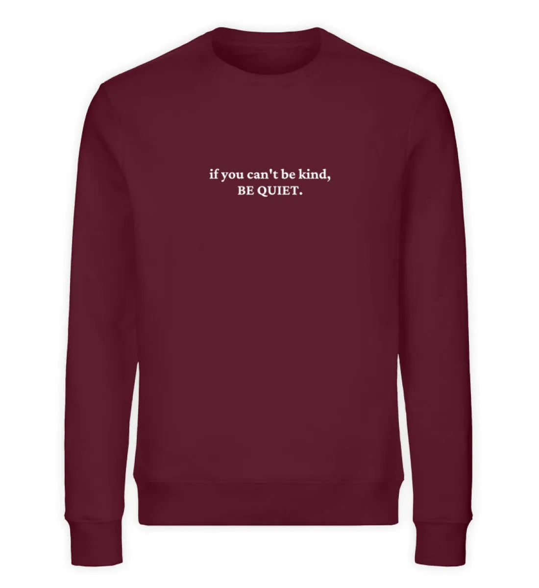 Be kind Bio Sweatshirt Unisex