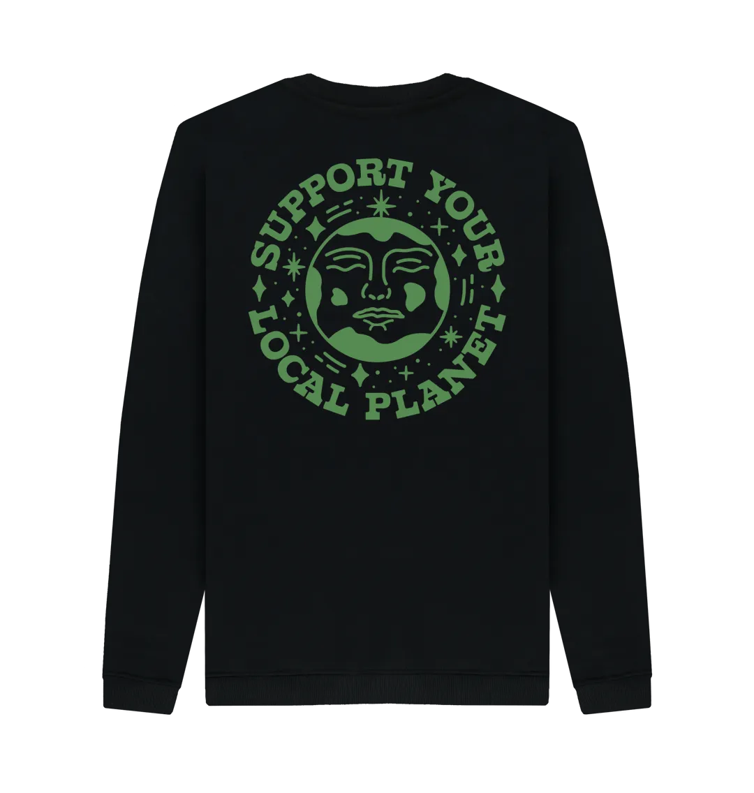 Men's Support Your Local Planet Sweatshirt