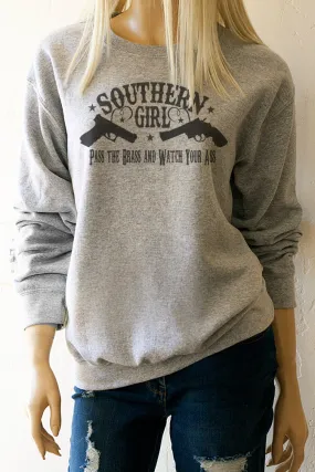 Southern Girl Sweatshirt - Available in Crew Neck or Raw Edge Wide Neck